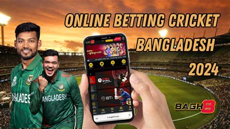 cricket betting bangladesh|Online Cricket Betting in Bangladesh (2024).